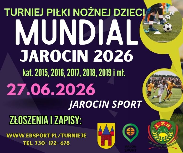 TURNIEJ PIŁKI NOŻNEJ DZIECI  MUNDIAL  JAROCIN  2026