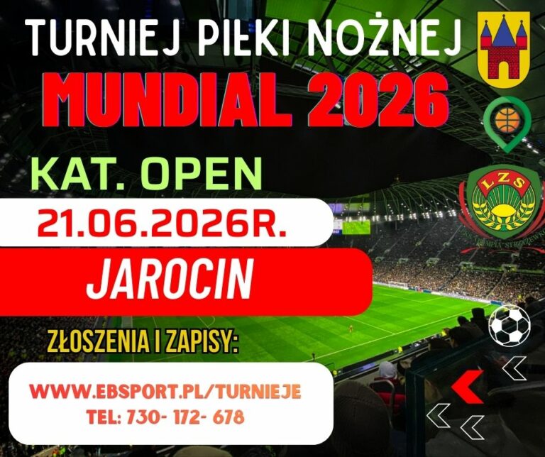 TURNIEJ PIŁKI NOŻNEJ MUNDIAL  JAROCIN  2026